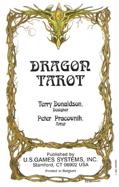 Dragon Tarot by Terry Donaldson & Peter Pracownik