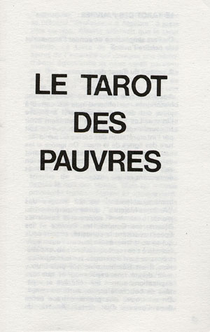 Le Tarot Des Pauvres - Simplified Tarot